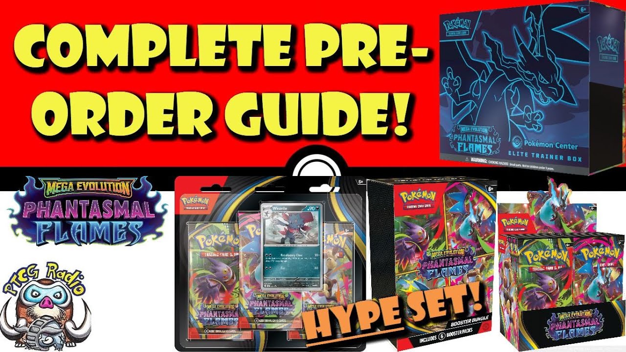 The Complete Phantasmal Flames Pre-Order Guide! Pokémon TCG Buyer's Guide! (Pokemon TCG News)