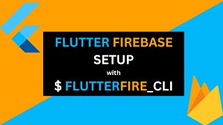 Firebase Setup for your Flutter Project with FlutterFire CLI || Connect Flutter app with Firebase
