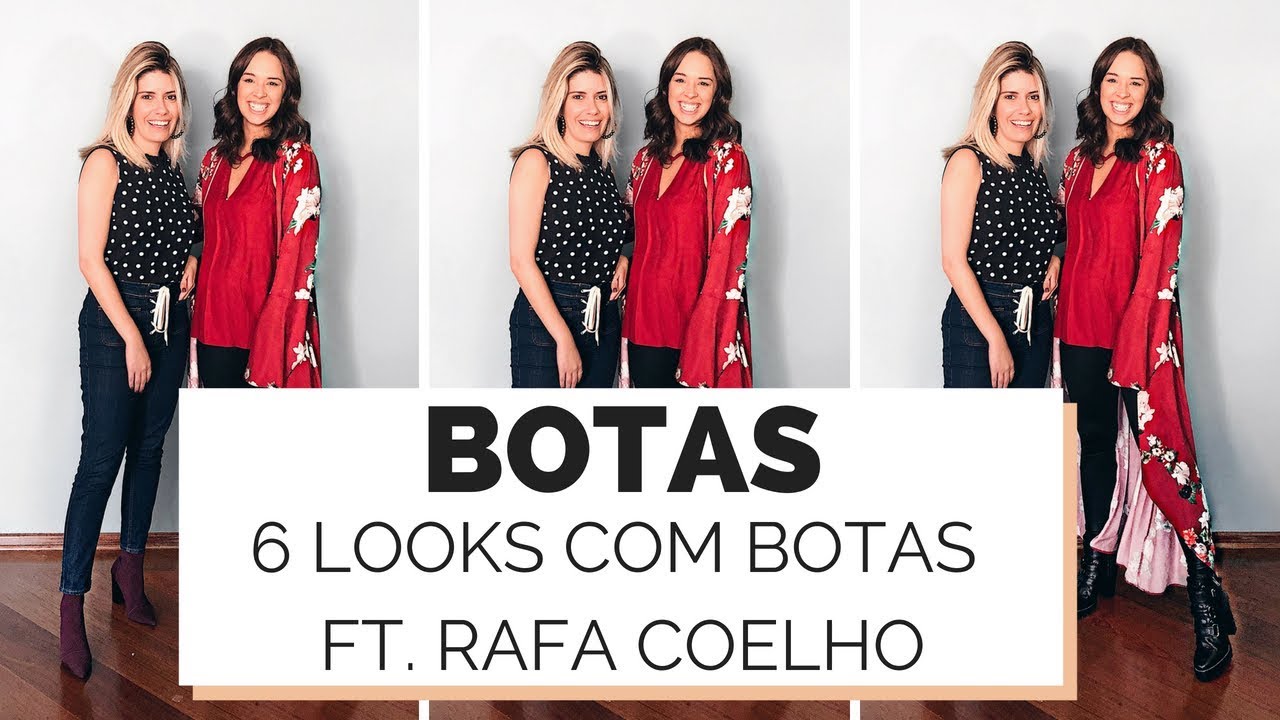 6 LOOKS COM BOTAS NO INVERNO ( ANKLE BOOTS, OVER THE KNEE E DE SALTO) COM RAFA COELHO
