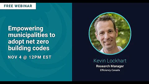 Empowering municipalities to adopt net zero building codes