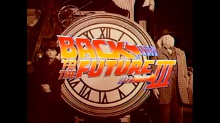 Back to the Future Part III Featurette The Making of Behind The Scenes Universal Pictures 1990