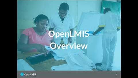 OpenLMIS Overview
