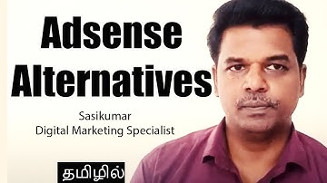 Adsense Alternatives (Tamil) - Sasikumar, Search Analyst #SasikumarTalks