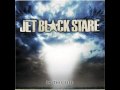 Jet Black Stare - I'm Breathing