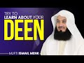 Try to learn about your deen  mufti menk