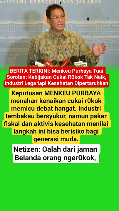 Cukai R0kok Tak Naik, Purbaya Dikritik #beritaterkini #purbaya