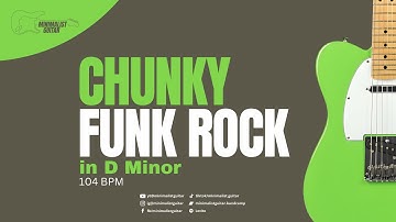 Chunky Funk Rock Jam in D Minor | Guitar Backing Track | 104 BPM