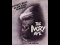 The Ivory Ape (1980 Rankin-Bass/Tsuburaya Movie)
