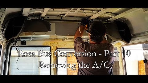 Mitsubishi Rosa Bus Conversion Part 10 Removing the AC