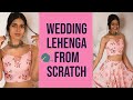 Made A Wedding Lehenga From Scratch | Sejal Kumar