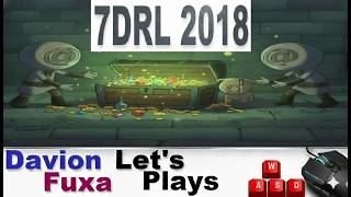 DFuxa Explores - 7DRL 2018 Trial by Fire