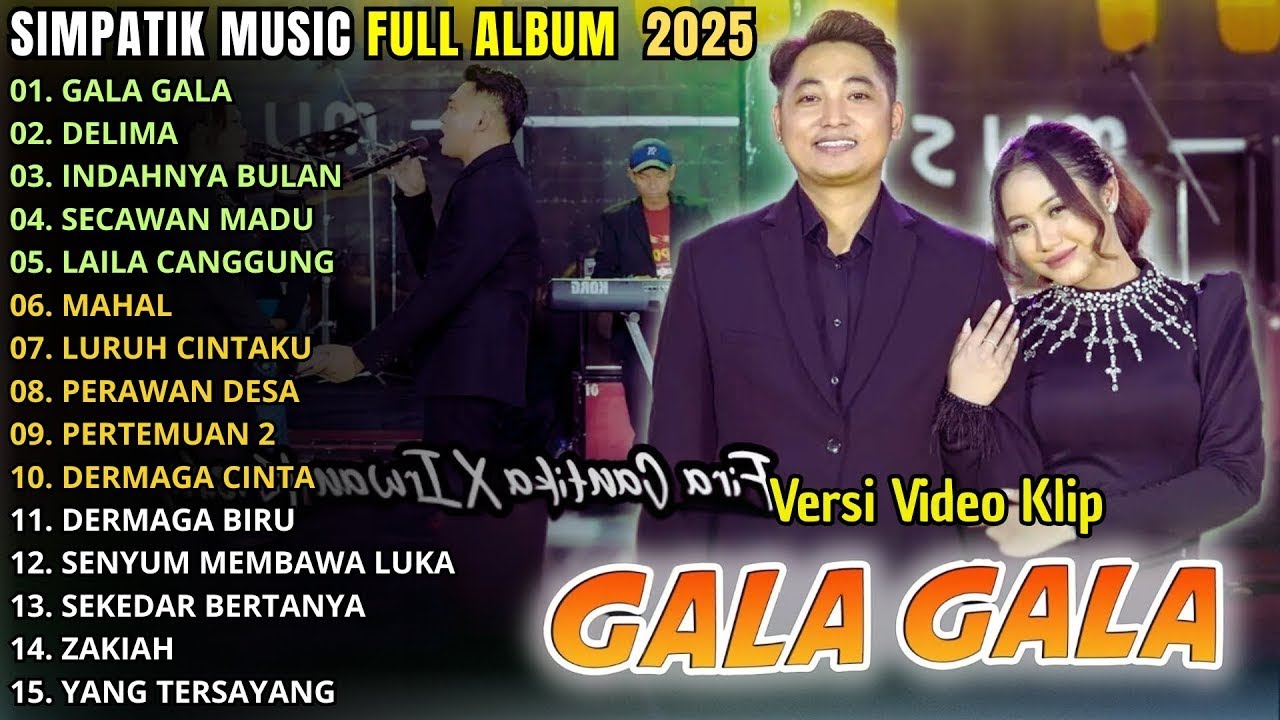 SIMPATIK MUSIC FULL ALBUM DANGDUT KOPLO TERBARU 2025 || GALA GALA - DELIMA