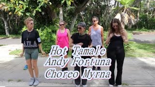Hot Tamale | Andy Fortuna | Cha Cha | Zumba Gold | Keep On Moving K.O.M.