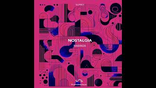 Download Lagu Harada - Nostalgia (SUPR07) MP3 Download Lagu Harada - Nostalgia (SUPR07) MP3