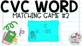 CVC WORD MATCHING GAME #2