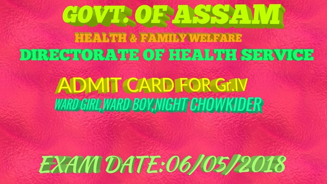 ADMIT CARD FOR Gr.IV  (WARD GIRL,WARD BOY,NIGHT CHOWKIDER) DOWNLOAD