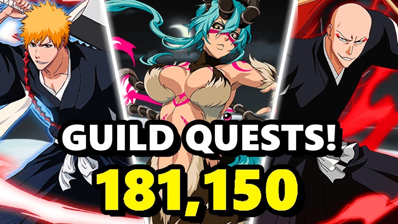 Bleach Brave Souls Guild Quests! (CFYOW Nelliel ft. TT Ichigo/TT