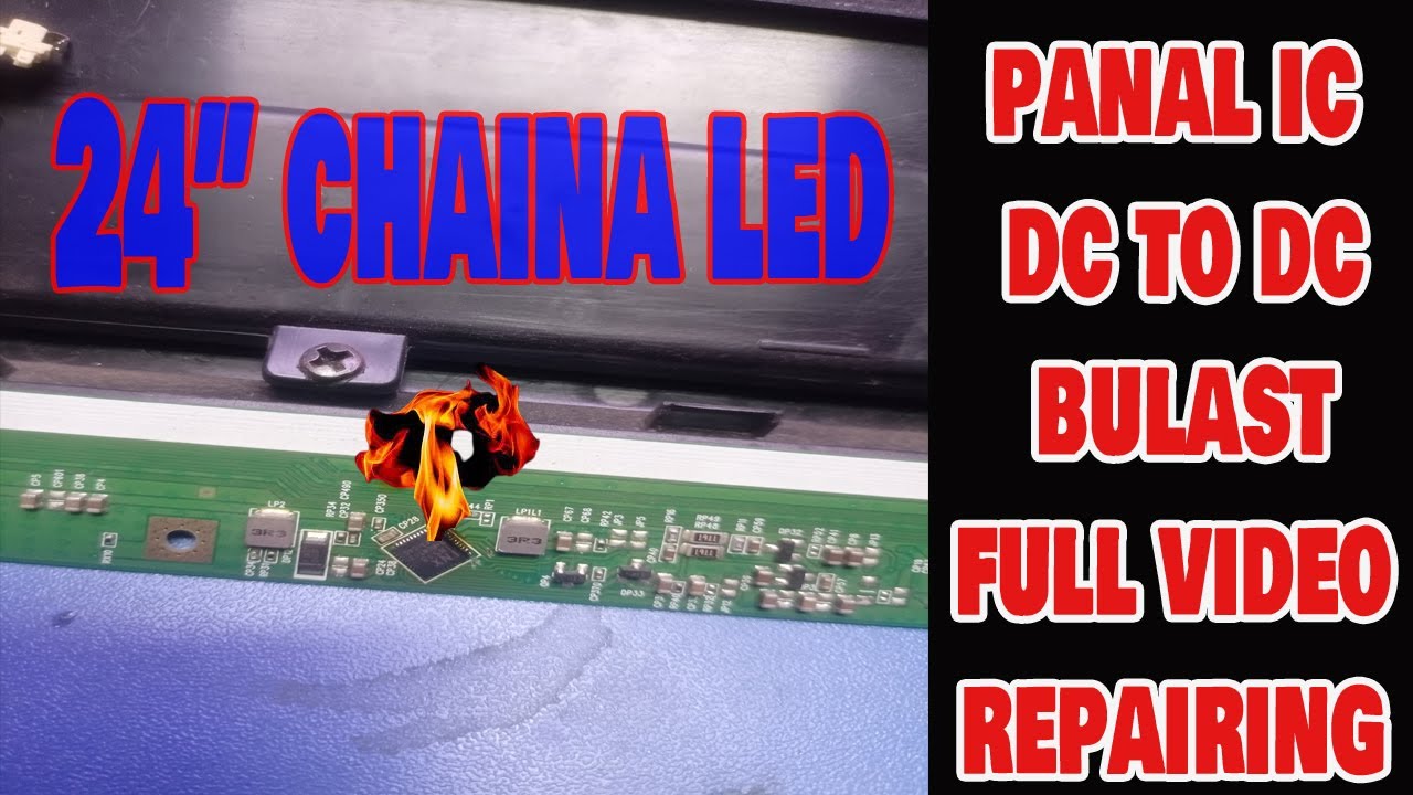 How to Repair a DC to DC in518 IC Replacment 24 inch led chaina - YouTube