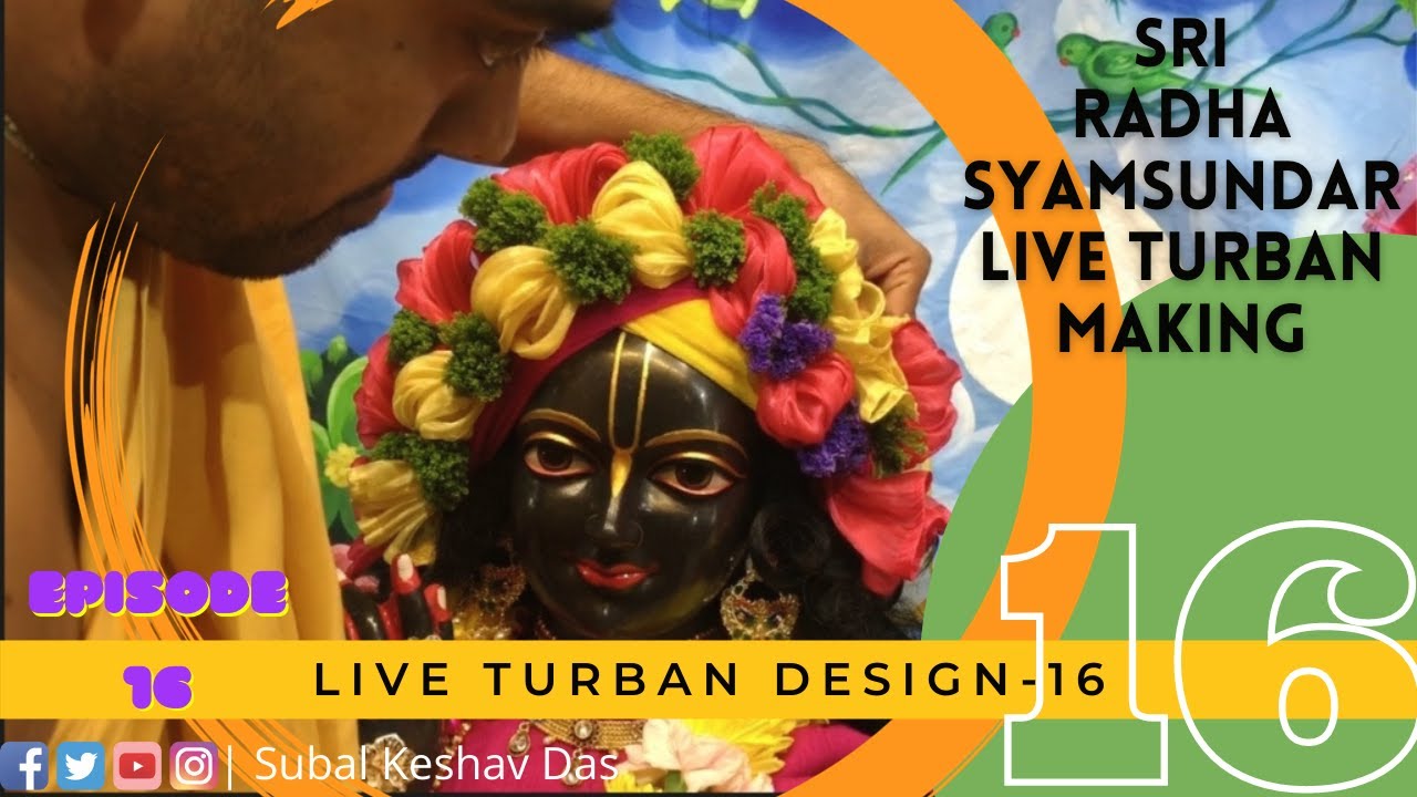 Radha Syamsundar Live Turban Tutorial-16 | Turban Making, ISKCON, Central New Jersey, Deity Dressing