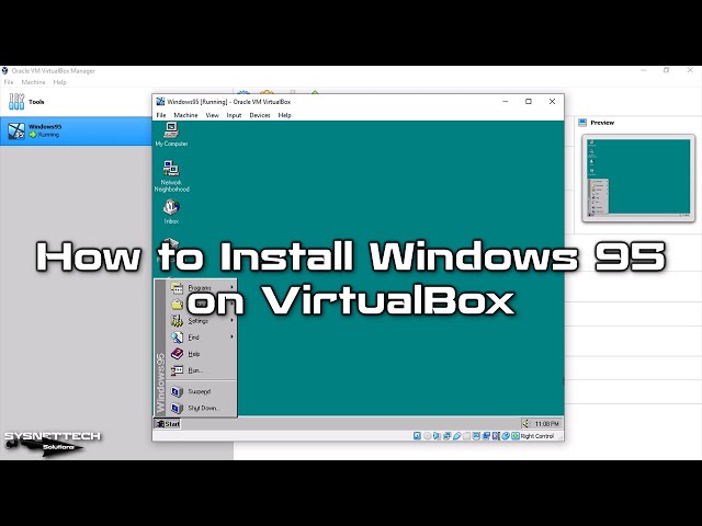 How to Install Windows 95 on VirtualBox | SYSNETTECH Solutions