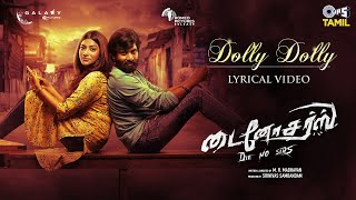Dolly Dolly - Lyrical | Dinosaurs(DieNoSirs)|M R Madhavan|Bobo Sasii| Galaxy Pictures|Romeo Pictures Resimi