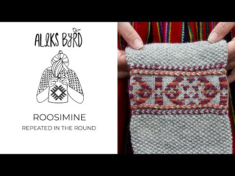 Roosimine Estonian Inlay knitting repeated in the round tutorial by Aleks Byrd