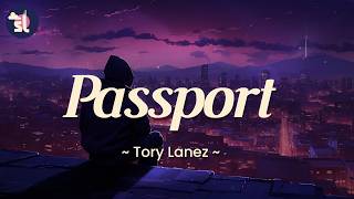 Tory Lanez - Passport | Lyrics