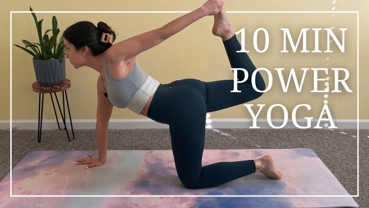 10 Minute Power Yoga | Upper Back & Full Body