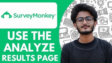 How To Use The Analyze Results Page On Surveymonkey - 2025 (Quick Tutorial)