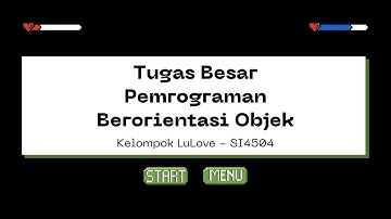 TUGAS BESAR PEMROGRAMAN BERORIENTASI OBJEK - KELOMPOK LULOVE - SI4504