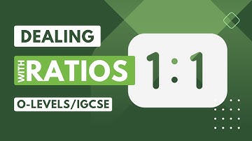 RATIOS | O LEVELS 4024 | IGCSE 0580