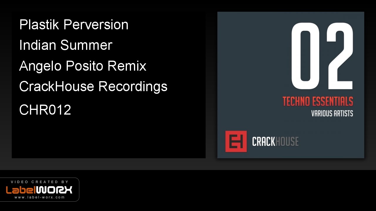 Plastik Perversion - Indian Summer (Angelo Posito Remix)