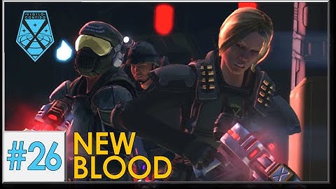 XCOM: War Within - Live and Impossible S2 #26: New Blood