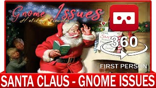360° VR VIDEO - SANTA CLAUS - MERRY CHRISTMAS - Evil Gnome Issues - Horror Game - VIRTUAL REALITY 3D