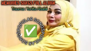 Trauma - Yunita Ababil Full Album
