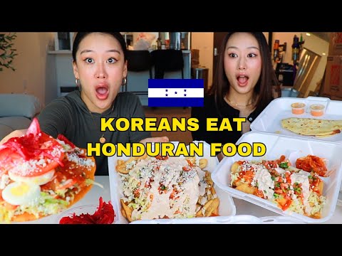 KOREAN SISTERS EAT HONDURAN FOOD 