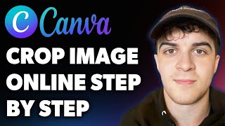 How to Crop an Image Online Using Canva Step by Step (Full 2025 Guide)