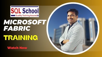 Microsoft Fabric Training from SQL School I #sqlschool  #microsoft #fabric #training