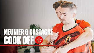 Cook off: Meunier vs Castagne | #REDDEVILS