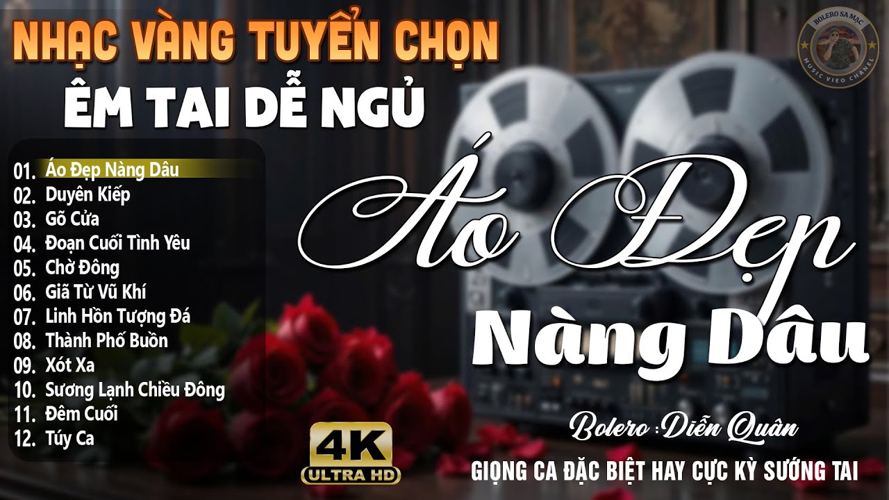Áo Đẹp Nàng Dâu ➤ Lk Nhạc Vàng Xưa DIỄN QUÂN Cực Êm Tai | Ca Nhạc Trữ Tình Bolero HAY NHẤT HIỆN NAY