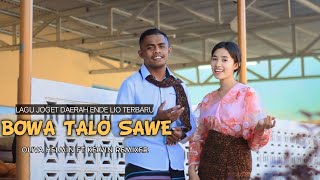 BOWA TALO SAWE // Lagu Daerah Ende Lio Terbaru - Oliva Helmin ft Kelvin Remixer 2023 (OMV)
