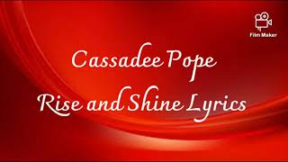 Cassadee Pope Rise and Shine Lyrics