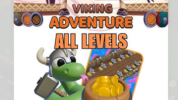 Tangled Snakes Viking Adventure ALL LEVELS 1 to 45