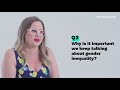IWD 2020 Q2: Why is it important we keep talking about gender inequality?
