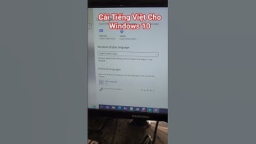 Hướng dẫn Cài Tiếng Việt Cho Windows 10 #phamdungcomputer