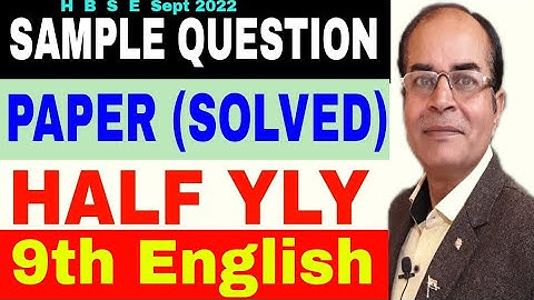 sample question Paper class 9 english half Yearly 2022 solved by vijay kumar
