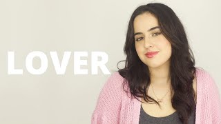 Lover - Taylor Swift (Cover by Ana D'Abreu)