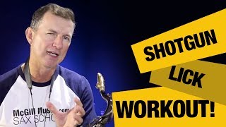 Improvising tips for saxophone   Shotgun Lick Workout for alto and tenor sax