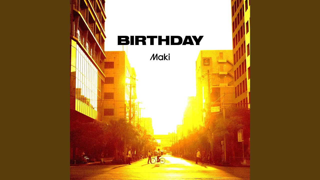 BIRTHDAY - YouTube