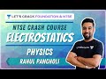 Electrostatics | Lecture 1 | Physics | NTSE Crash Course | Foundations & NTSE | Rahul Pancholi